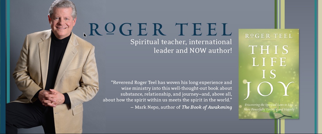 Roger Teel Author of This Life if Joy